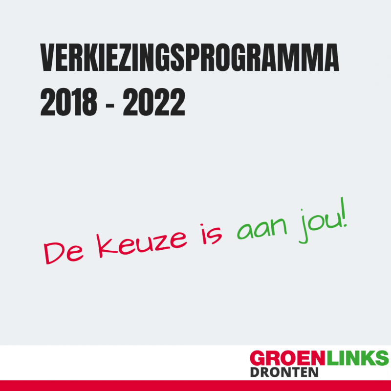 Voorkant verkiezingsprogramma 2018 - 2022 GroenLinks Dronten